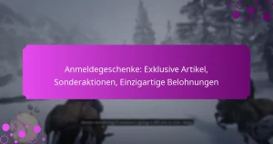 featured-image-anmeldegeschenke-eklusive-artikel-sonderaktionen-einzigartige-belohnungen