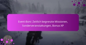 featured-image-event-boni-zeitlich-begrenzte-missionen-sonderveranstaltungen-bonus-xp