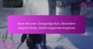 featured-image-xbo-aktionen-einzigartige-boni-besondere-gegenstssnde-zeitlich-begrenzte-angebote