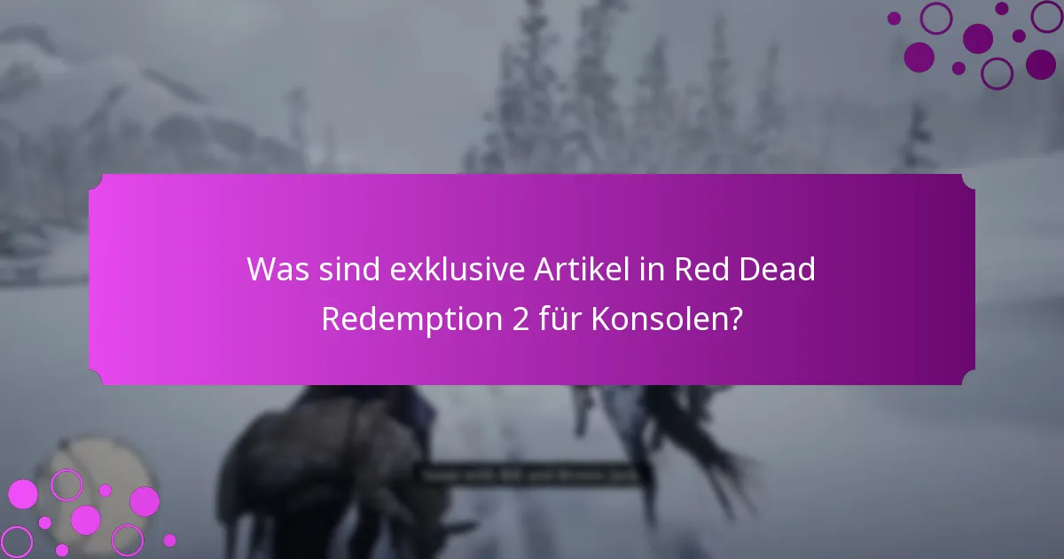 Welche speziellen Boni sind für Spieler von Red Dead Redemption 2 auf Konsolen verfügbar?