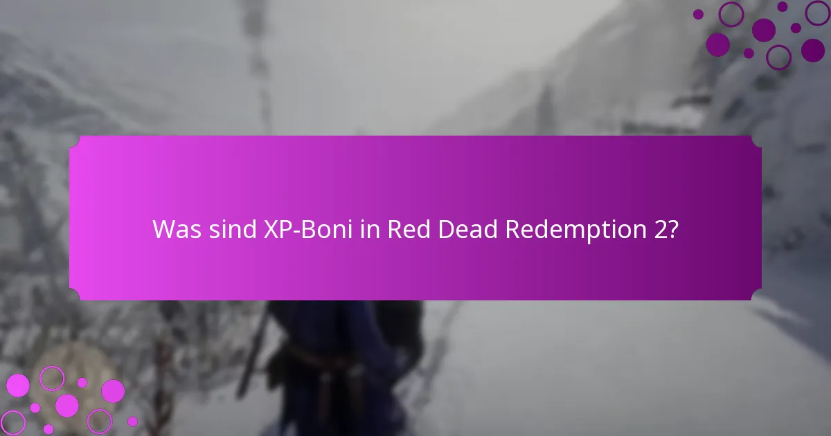 Welche exklusiven Belohnungen können durch XP-Boni verdient werden?