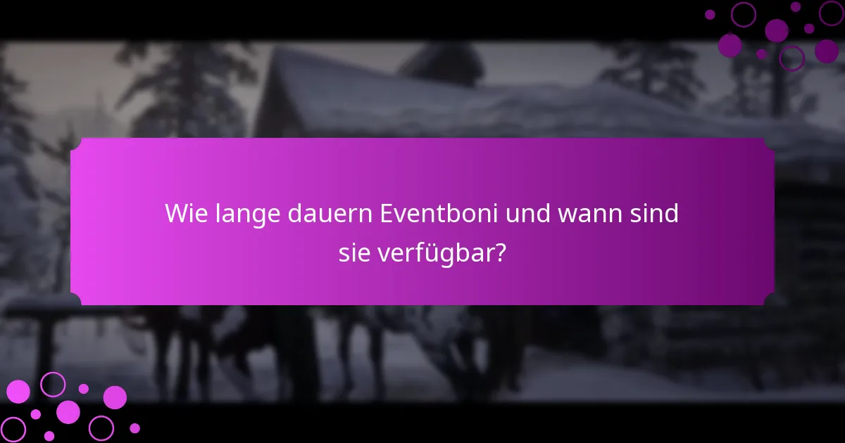 Wie vergleichen sich Eventboni mit dem regulären Gameplay?